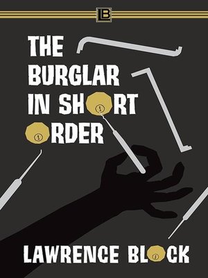 cover image of The Burglar in Short Order